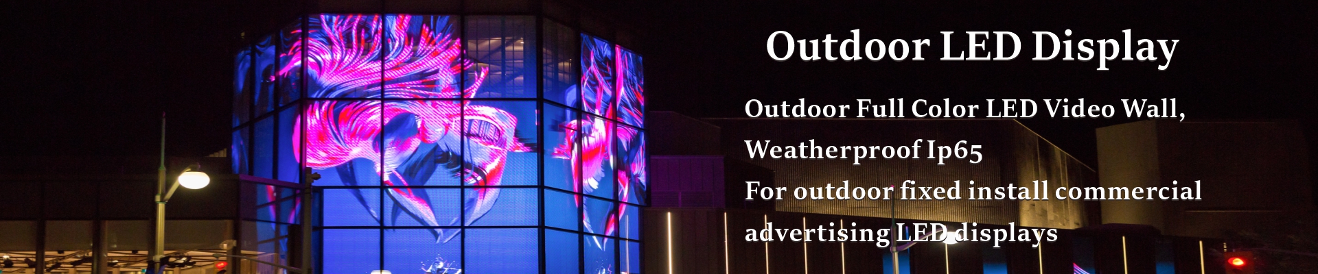 Outdoor Fixed LED Display